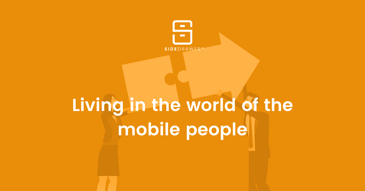 Living in the world of the mobile people